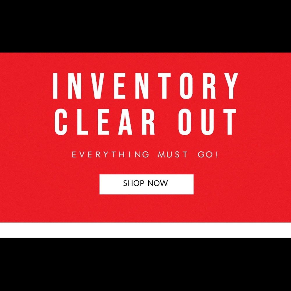 Clean out sale